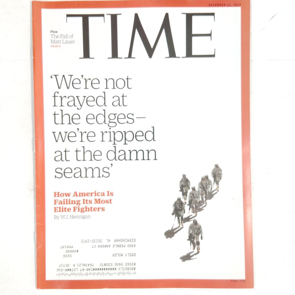 Time Magazine December 11 2017 How America Is Failing Its Most Elite Fighters